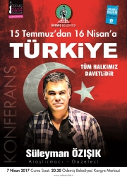 Konferans “15 Temmuz’dan 16 Nisan’a Türkiye”