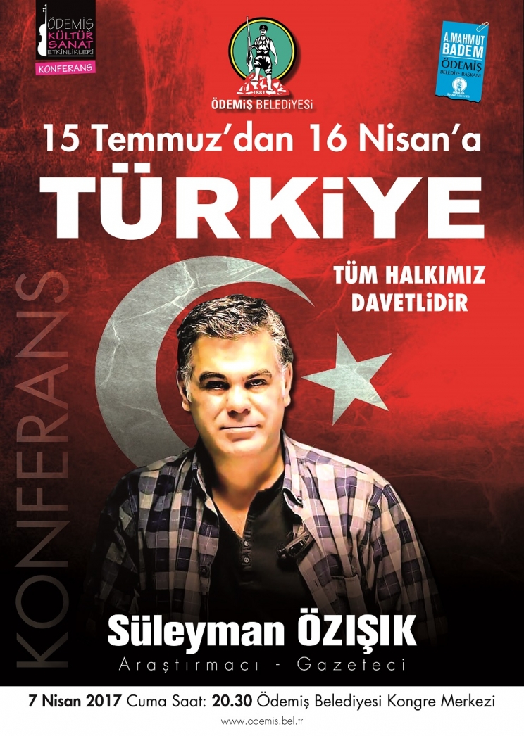 Konferans “15 Temmuz’dan 16 Nisan’a Türkiye”