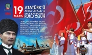 19 Mayıs Atatürk&#039;ü Anma Gençlik ve Spor Bayramınız Kutlu Olsun
