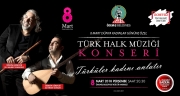 8 Mart Dünya Kadınlar Gününe Özel: Türk Halk Müziği Konseri